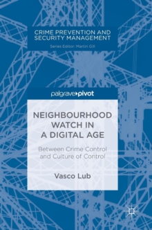 Neighbourhood Watch in a Digital Age
