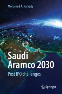 Image for Saudi Aramco 2030: Post IPO challenges