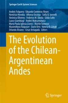 Image for Evolution of the Chilean-Argentinean Andes