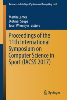 Image for Proceedings of the 11th International Symposium on Computer Science in Sport (IACSS 2017)
