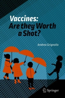 Image for Vaccines: Are they Worth a Shot?