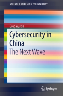 Image for Cybersecurity in China: The Next Wave