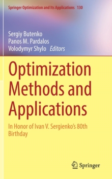 Image for Optimization methods and applications  : in honor of Ivan V. Sergienko's 80th birthday