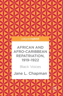 Image for African and Afro-Caribbean repatriation, 1919-1922  : black voices
