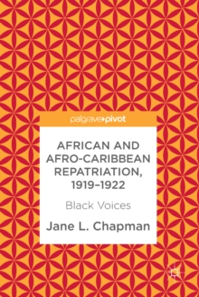 Image for African and Afro-Caribbean Repatriation, 1919-1922: Black Voices