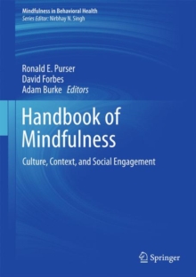 Image for Handbook of Mindfulness : Culture, Context, and Social Engagement