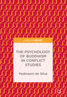 Image for The psychology of Buddhism in conflict studies