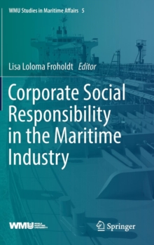 Image for Corporate Social Responsibility in the Maritime Industry