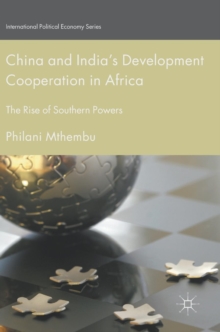 China and India's Development Cooperation in Africa