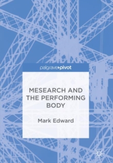 Image for Mesearch and the performing body