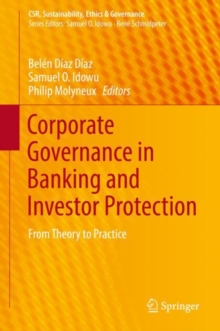 Image for Corporate Governance in Banking and Investor Protection: From Theory to Practice