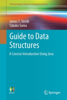 Image for Guide to data structures  : a concise introduction using Java
