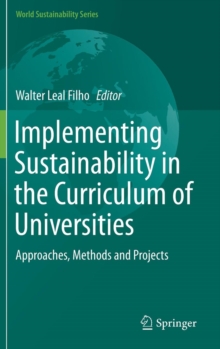 Image for Implementing Sustainability in the Curriculum of Universities