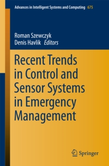 Image for Recent Trends in Control and Sensor Systems in Emergency Management