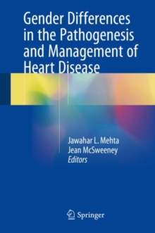 Image for Gender Differences in the Pathogenesis and Management of Heart Disease