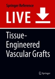 Image for Tissue-Engineered Vascular Grafts