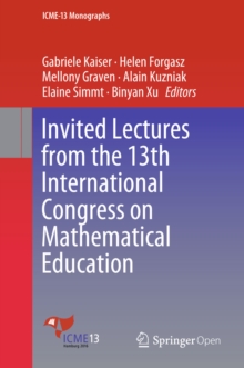 Image for Invited Lectures from the 13th International Congress on Mathematical Education