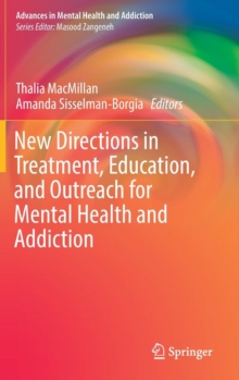 Image for New Directions in Treatment, Education, and Outreach for Mental Health and Addiction