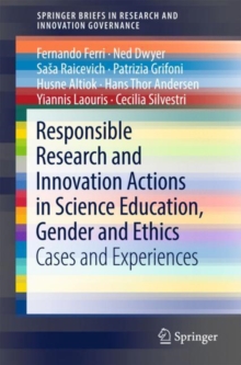 Image for Responsible research and innovation actions in science education, gender and ethics: cases and experiences