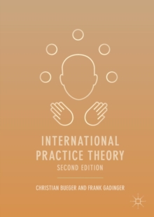 Image for International practice theory  : new perspectives