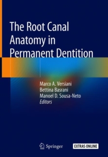 Image for The Root Canal Anatomy in Permanent Dentition