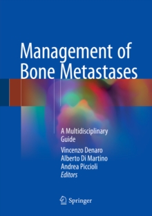 Image for Management of Bone Metastases: A Multidisciplinary Guide