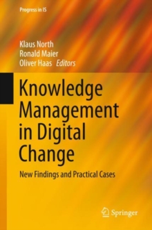 Image for Knowledge Management in Digital Change: New Findings and Practical Cases