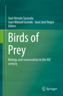 Image for Birds of prey: biology and conservation in the XXI century
