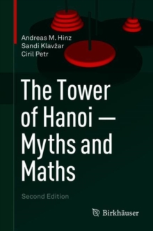 Tower of Hanoi - Myths and Maths