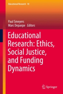 Image for Educational Research: Ethics, Social Justice, and Funding Dynamics