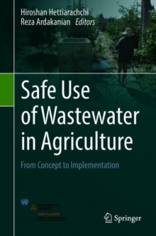 Image for Safe Use of Wastewater in Agriculture: From Concept to Implementation