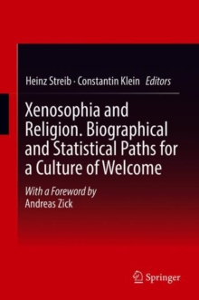 Image for Xenosophia and Religion. Biographical and Statistical Paths for a Culture of Welcome