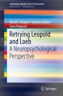Image for Retrying Leopold and Loeb: A Neuropsychological Perspective