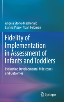 Image for Fidelity of Implementation in Assessment of Infants and Toddlers