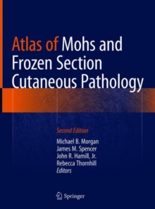 Image for Atlas of Mohs and Frozen Section Cutaneous Pathology