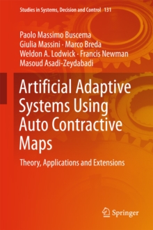 Image for Artificial Adaptive Systems Using Auto Contractive Maps: Theory, Applications and Extensions