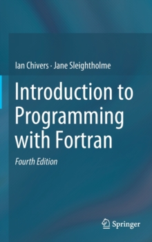 Introduction to Programming with Fortran