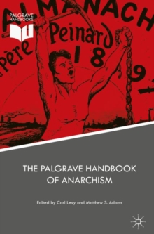 Image for The Palgrave handbook of anarchism