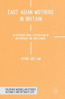 East Asian Mothers in Britain