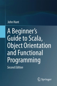 Image for A beginner's guide to Scala, object orientation and functional programming