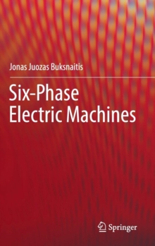 Image for Six-Phase Electric Machines