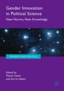 Image for Gender innovation in political science: new norms, new knowledge