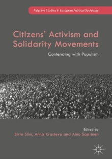 Image for Citizens' activism and solidarity movements: contending with populism