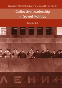 Image for Collective leadership in Soviet politics