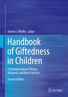 Image for Handbook of Giftedness in Children: Psychoeducational Theory, Research, and Best Practices