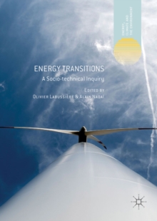 Image for Energy Transitions: A Socio-technical Inquiry