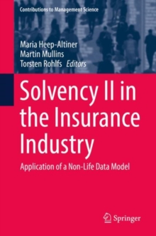 Image for Solvency II in the insurance industry: application of a non-life data model