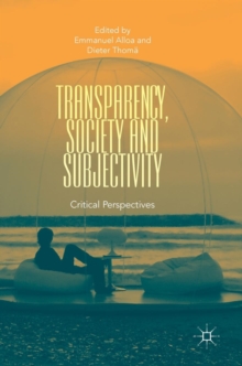 Image for Transparency, Society and Subjectivity