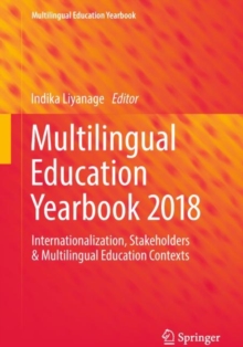 Image for Multilingual education yearbook 2018: internationalization, stakeholders & multilingual education contexts