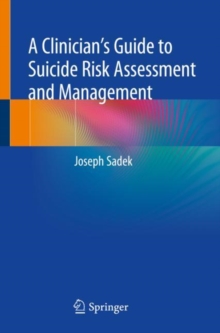 Image for A Clinician's Guide to Suicide Risk Assessment and Management